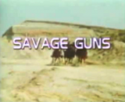 Savage Guns