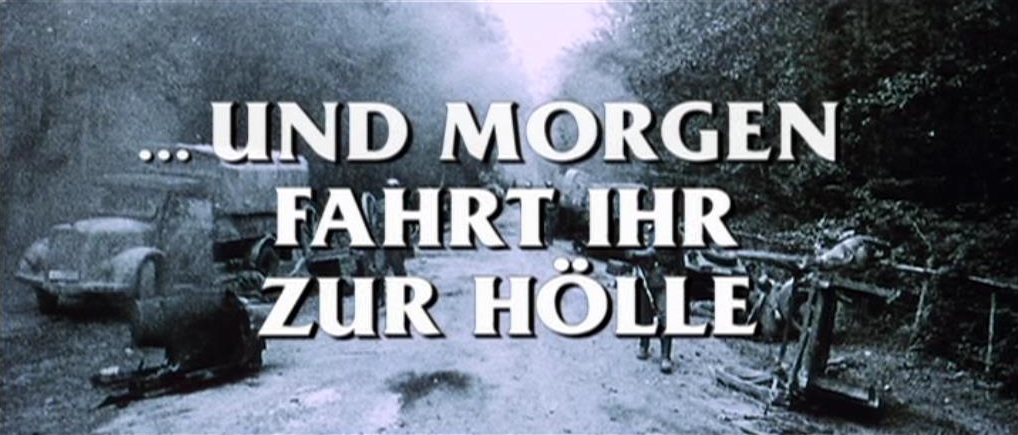 ...und morgen fahrt ihr zur Hölle