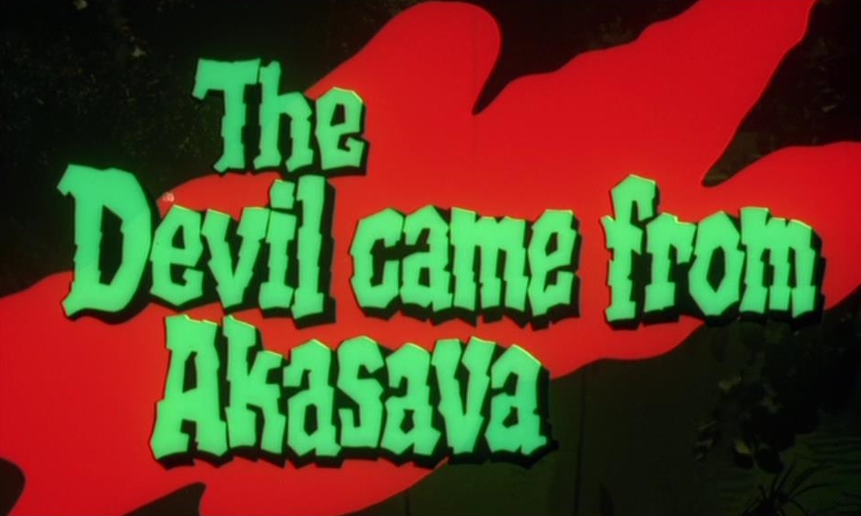 Teufel kam aus Akasava, Der