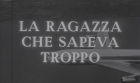 Girl Who Knew Too Much, The