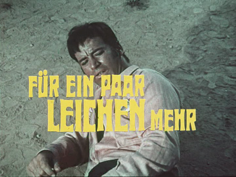 Für ein paar Leichen mehr