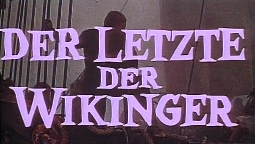 letzte der Wikinger, Der