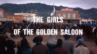 Girls of the Golden Saloon, The