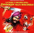 La tigre è ancora viva: Sandokan alla ricossa!