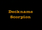 Deckname Scorpion