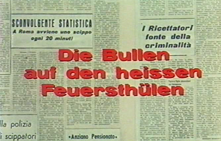 Bullen auf den heißen Feuerstühlen, Die