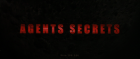 Agents Secrets - Im Fadenkreuz des Todes
