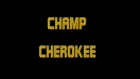 Champ Cherokee