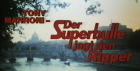 Superbulle jagt den Ripper, Der